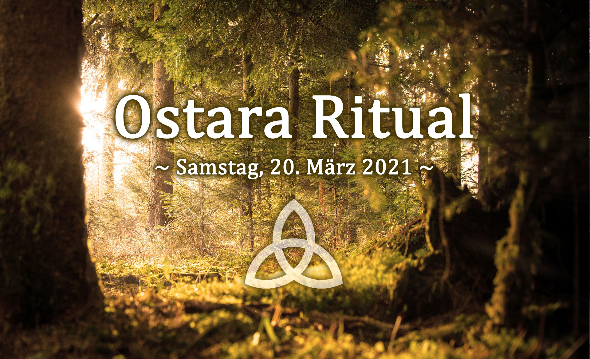 Ostara Ritual 2021