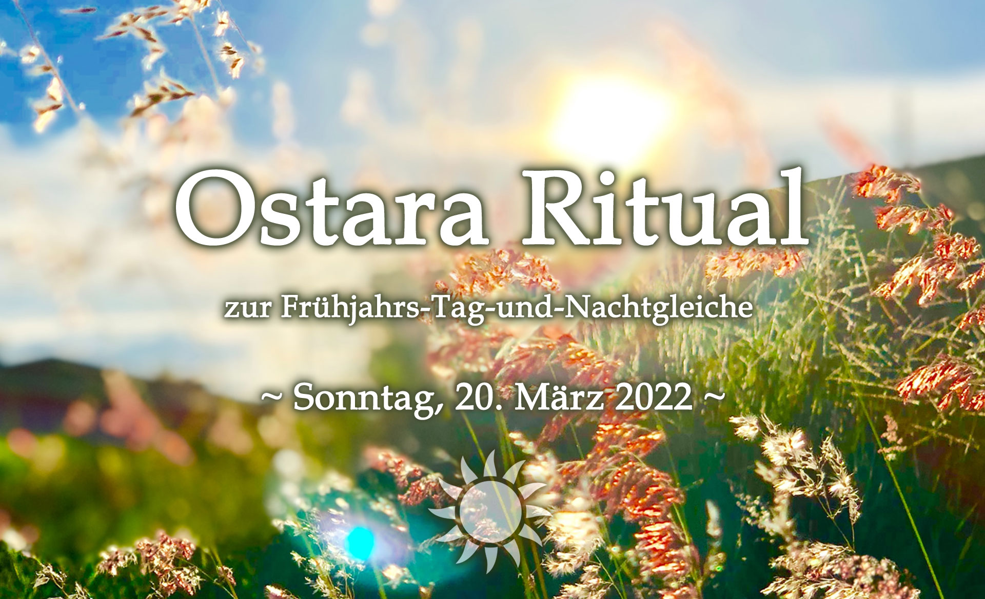 Ostara-Ritual 2022